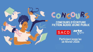 Lancement du concours de fiction audio jeunesse SACD-Arte Radio